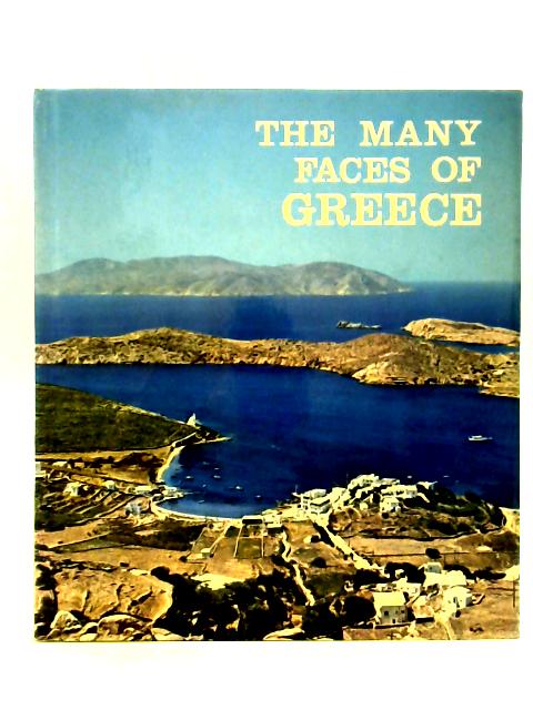 The Many Faces of Greece von Pierre Leprohon