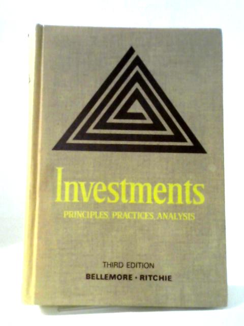 Investments: Principles, Practices, Analysis von Douglas Hamilton Bellemore