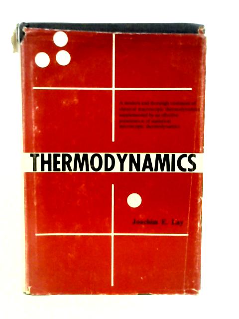 Thermodynamics von Joachim E Lay