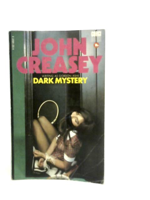 Dark Mystery By John Creasey