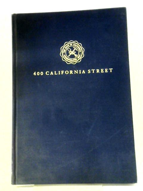 400 California Street By Neill C Wilson