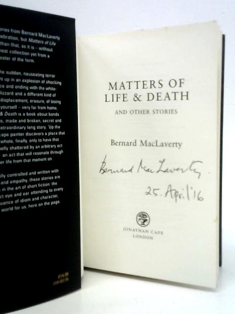 Matters Of Life & Death By Bernard MacLaverty