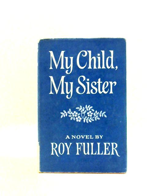 My Child, My Sister