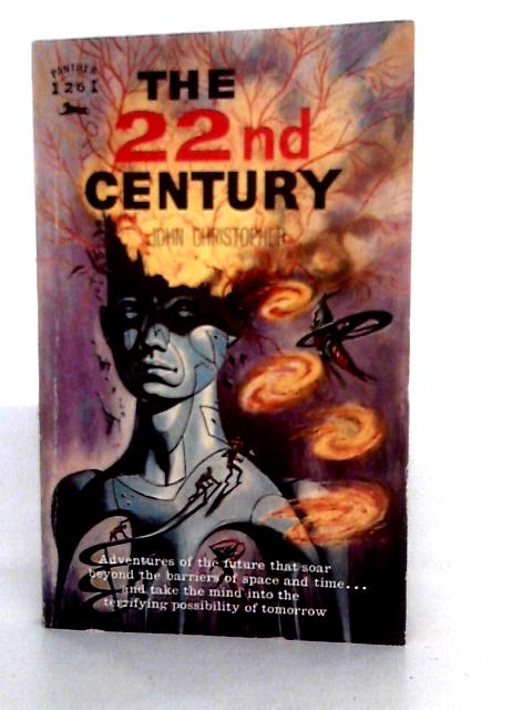 The 22nd Century By John Christopher