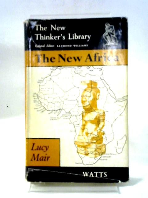 The New Africa By Lucy Mair