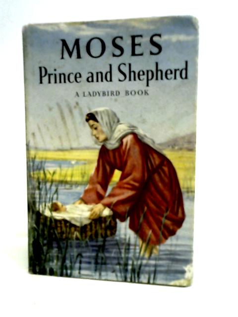 Moses, Prince and Shepherd von Lucy Diamond