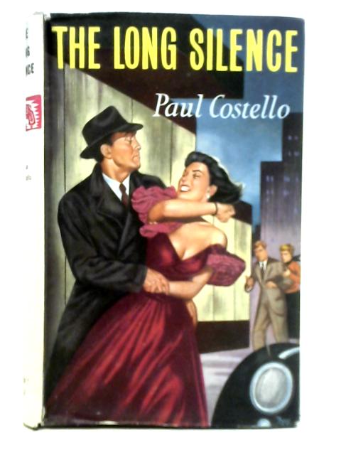 The Long Silence By Paul Costello