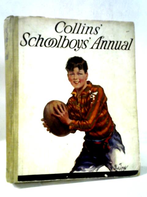 Collins' Schoolboys' Annual By Various