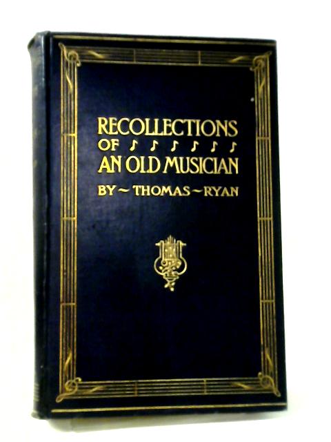 Recollections of an Old Musician
