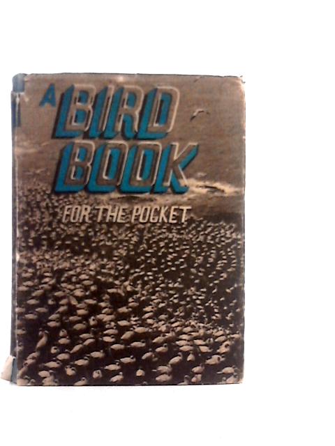 A Bird Book For The Pocket von Edmund Sandars