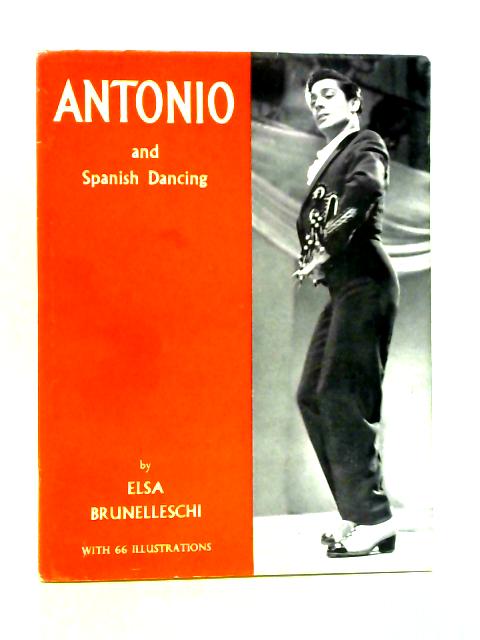 Antonio and Spanish Dancing By Elsa Brunelleschi