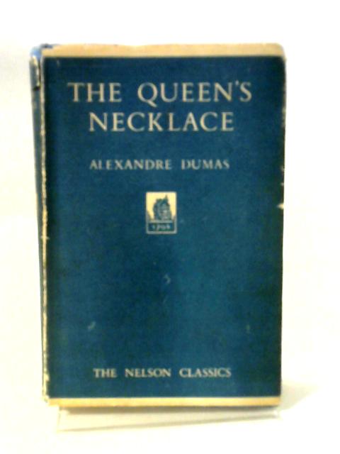 The Queen's Necklace By Alexandre Dumas