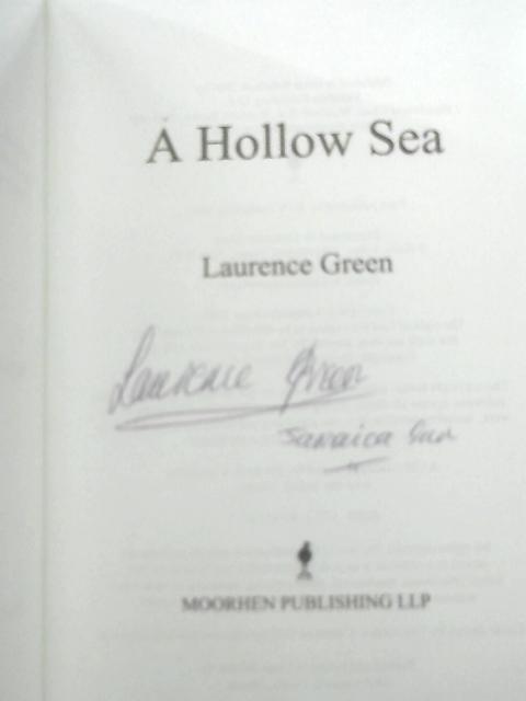 A Hollow Sea, Thomas Prockter Ching and the Barque "Charles Eaton" By Laurence Green