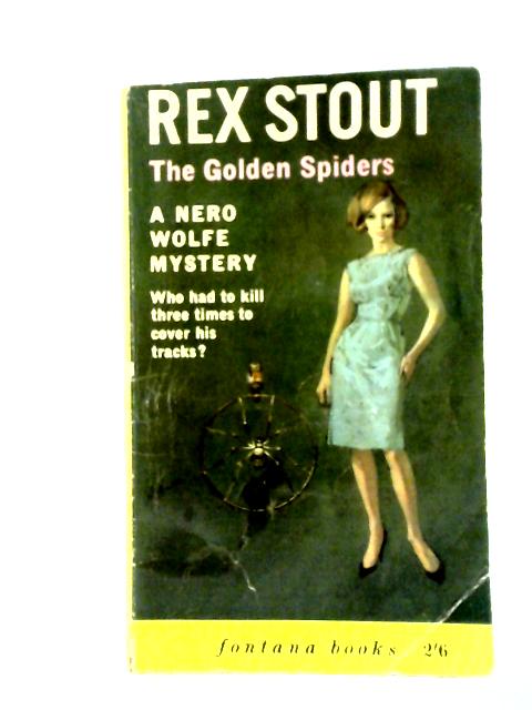 The Golden Spiders By Rex Stout