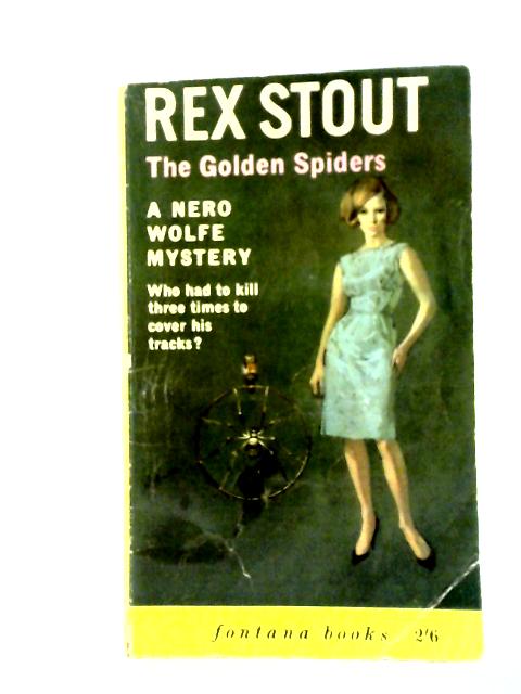 The Golden Spiders von Rex Stout