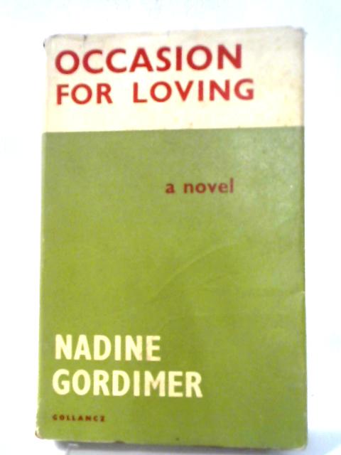Occasion For Loving By Nadine Gordimer