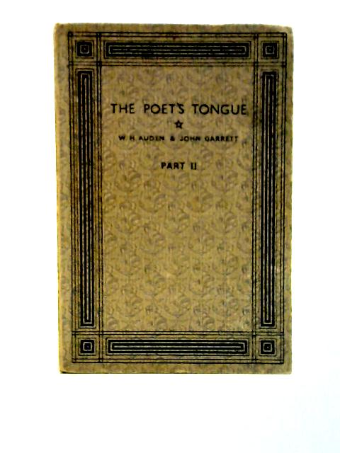 The Poets Tongue von W. H. Auden