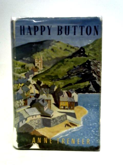 Happy Button And Other Stories By Anne Treneer