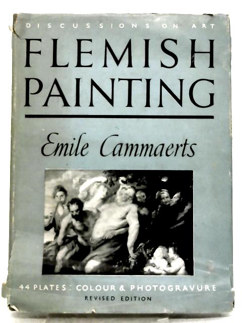 Flemish Painting By Emile Cammaerts