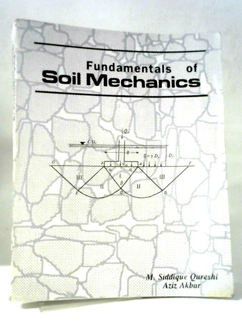 Fundamentals of Soil Mechanics By M. Siddique Qureshi Aziz Akbar