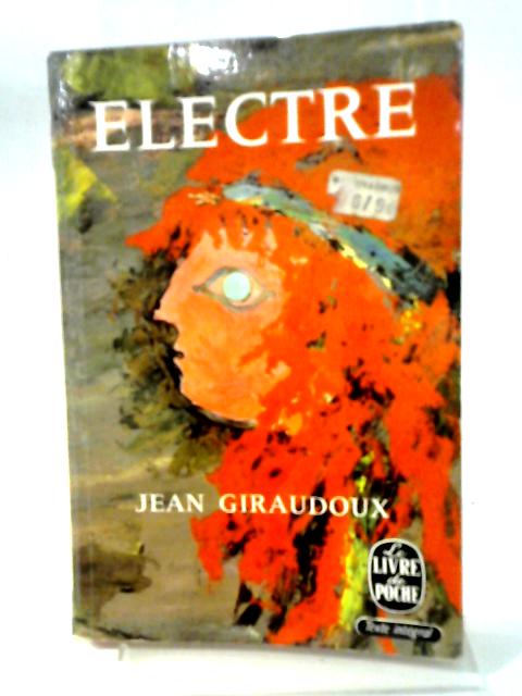 Electre By Jean Giraudoux