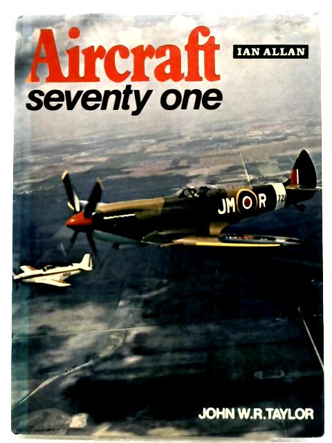 Aircraft '71 von John W. R. Taylor (ed.)