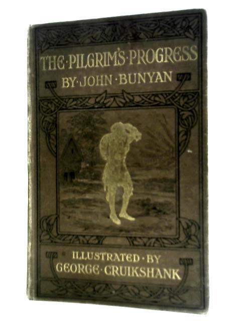 The Pilgrim's Progress By John Bunyan