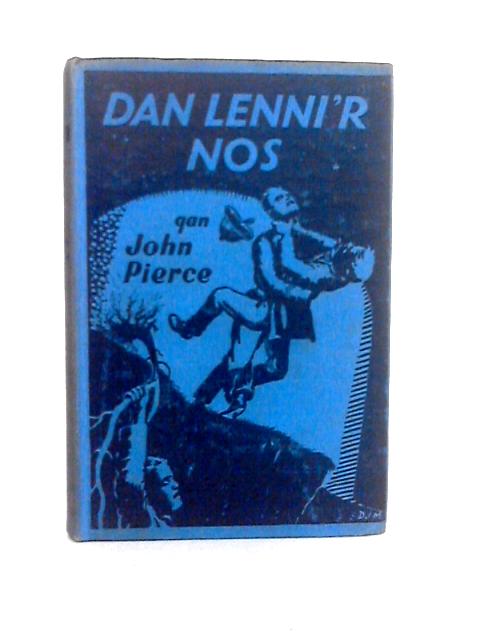 Dan Lenni'r Nos By John Pierce