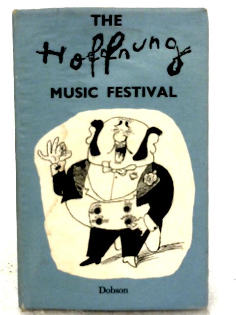 The Hoffnung Music Festival von Gerard Hoffnung