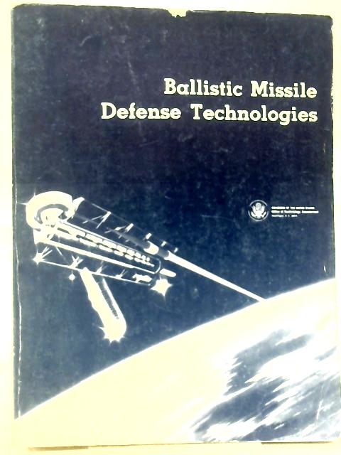 Ballistic Missile Defense Technologies By Various