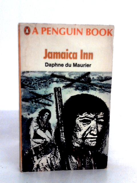 Jamaica Inn By Daphne du Maurier