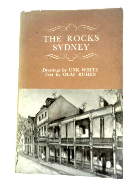 The Rocks Sydney By Unk White