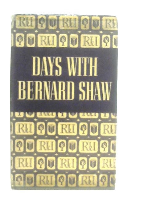 Days with Bernard Shaw By Stephen Winston