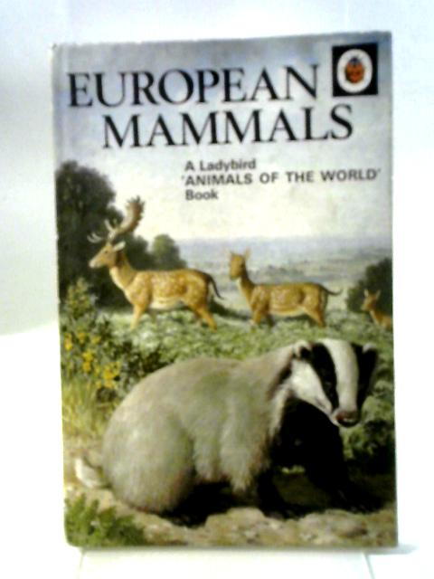 European Mammals By John Leigh-Pemberton