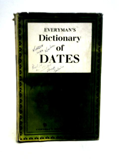 Everyman's Dictionary of Dates By Audrey Butler