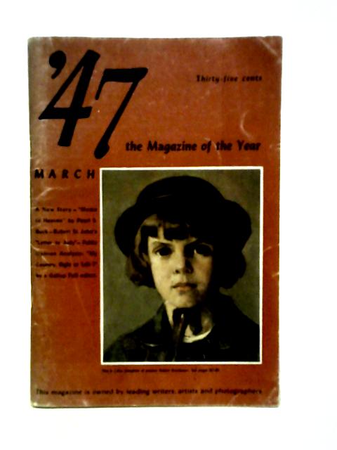 47- The Magazine of the Year - March Vol.1 No.1 von Various