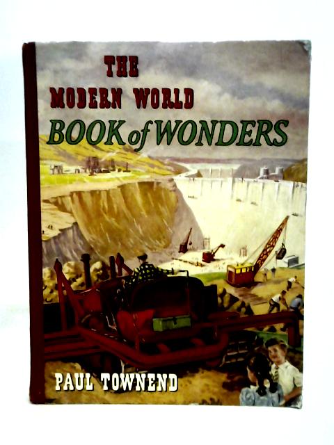 The Modern World Book Of Wonders von Paul Townend