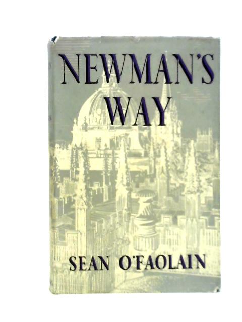 Newman's Way von Sean O'Faolain