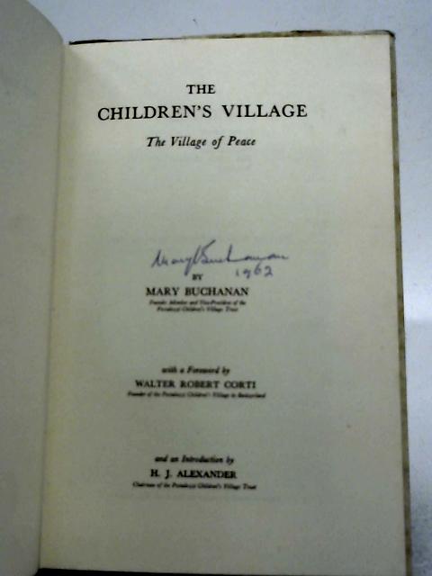 The Children's Village: The Village Of Peace By Mary Buchanan