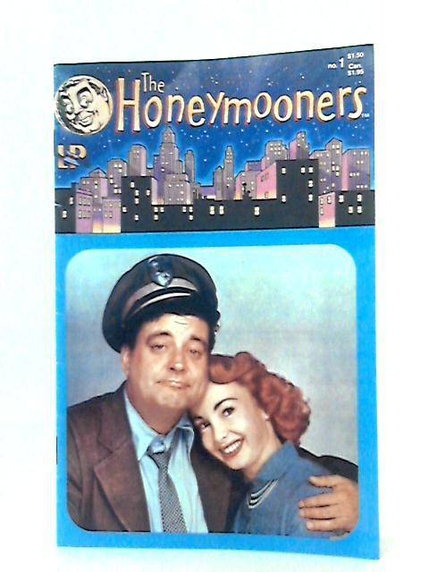 The Honeymooners: The Home Game - Volume 1, Number 1 von R L Fleming