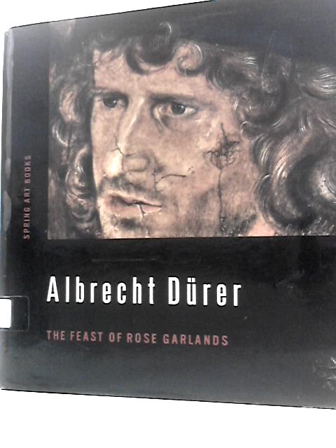 Albrecht Durer: The Feast of Rose Garlands. By Jaromir Homolka