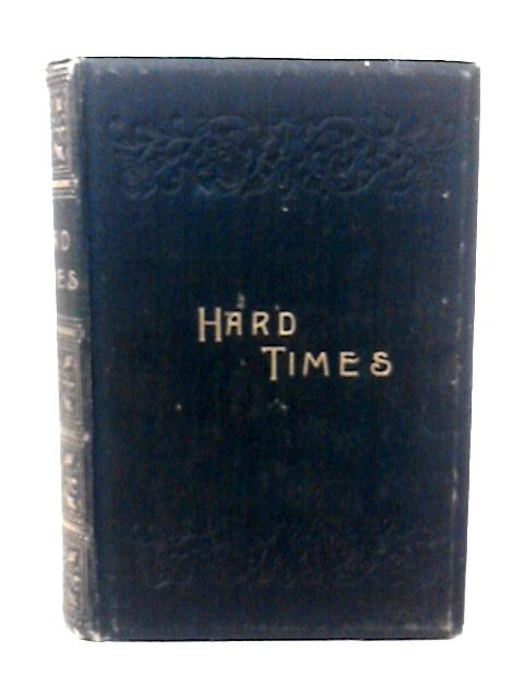 Hard Times By Charles Dickens