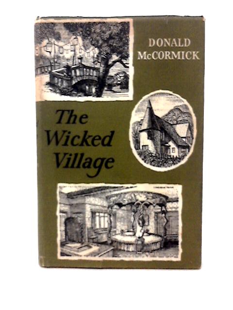 The Wicked Village By Donald McCormick
