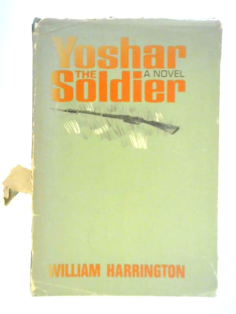 Yoshar, the soldier By William Harrington