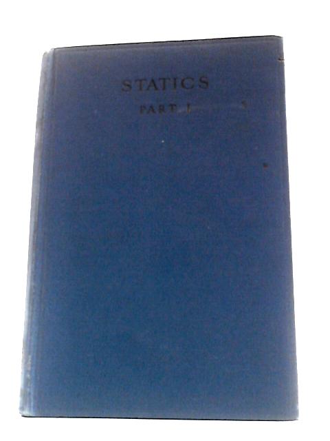 Statics: Part 1 von R. C. Fawdry