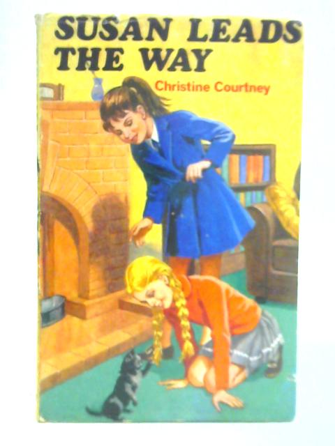 Susan Leads the Way By Christine Courtney