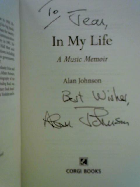 In My Life: A Music Memoir By Alan Johnson