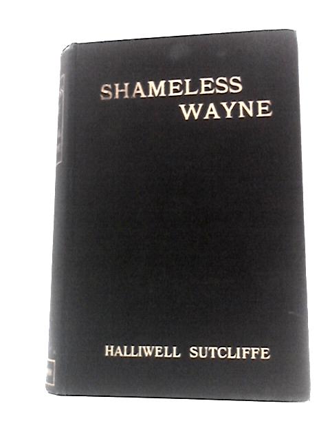 Shameless Wayne By Halliwell Sutcliffe
