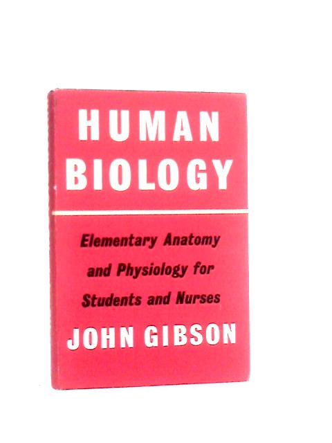 Human biology By John Gibson