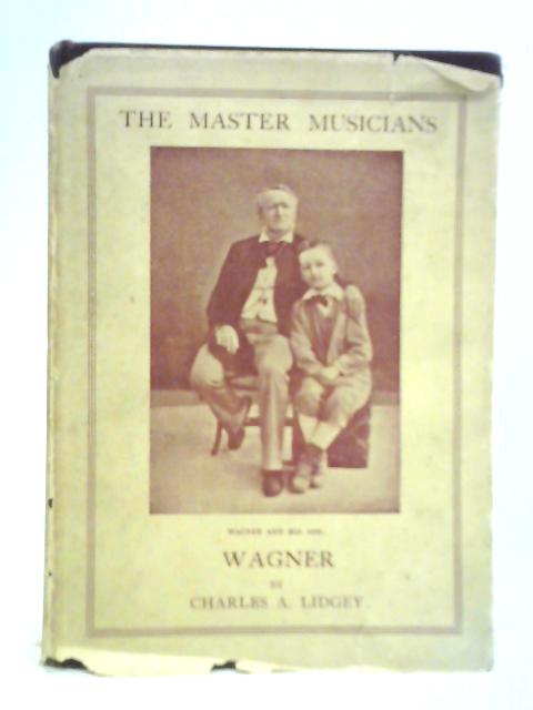 Wagner von Charles A. Lidgey